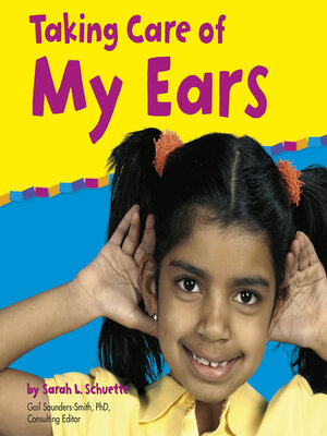 cover image of Taking Care of My Ears